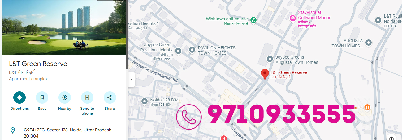 L&T Green Reserve 128 Noida Location